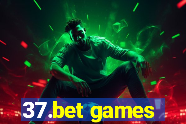 37.bet games